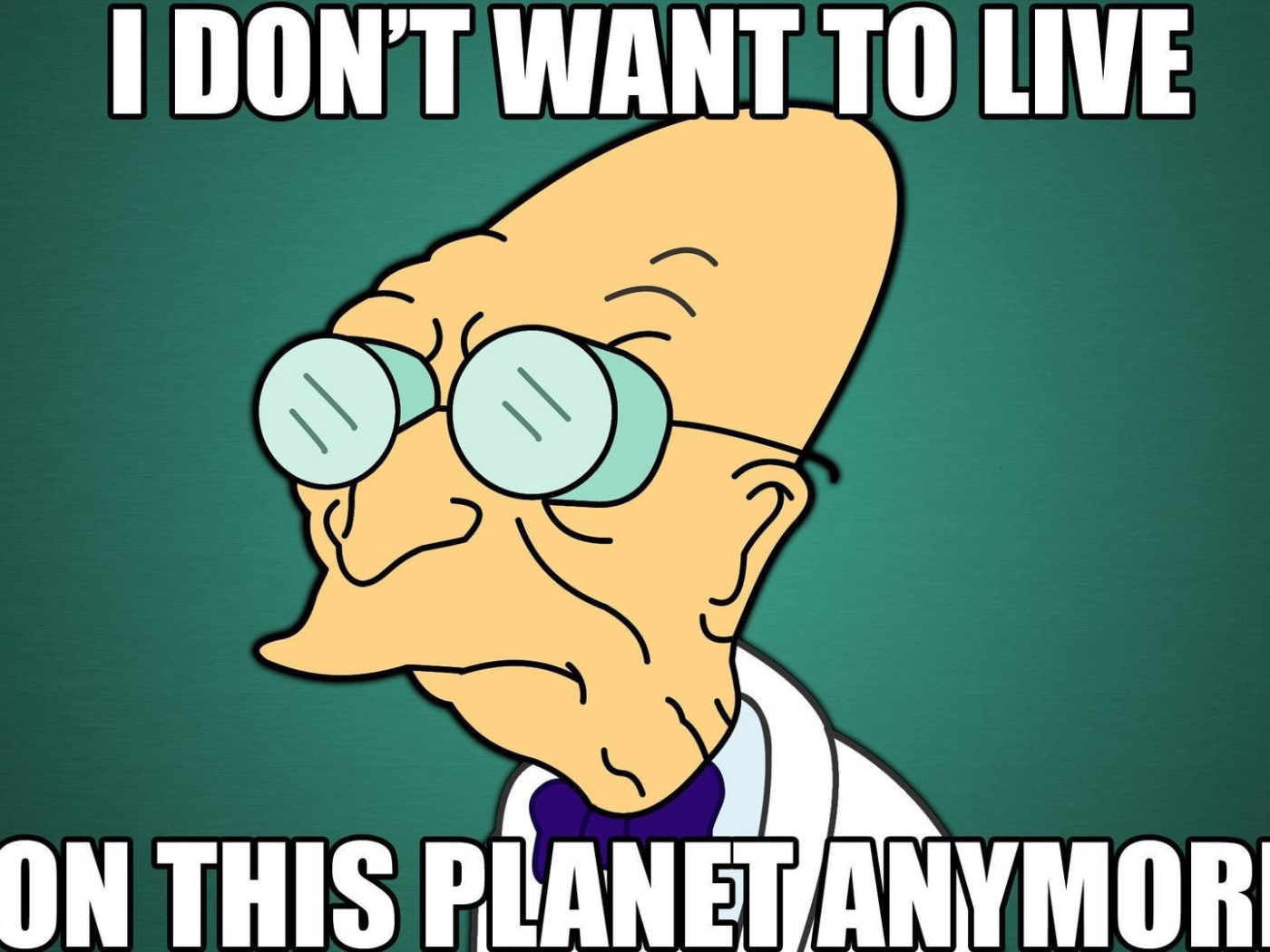 Я больше не хочу жить на этой планете, Футурама