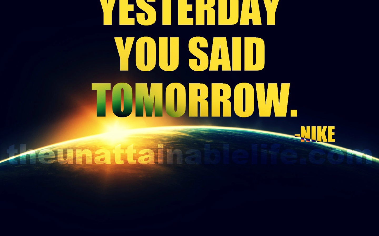 yesterday you said tomorrow. nike