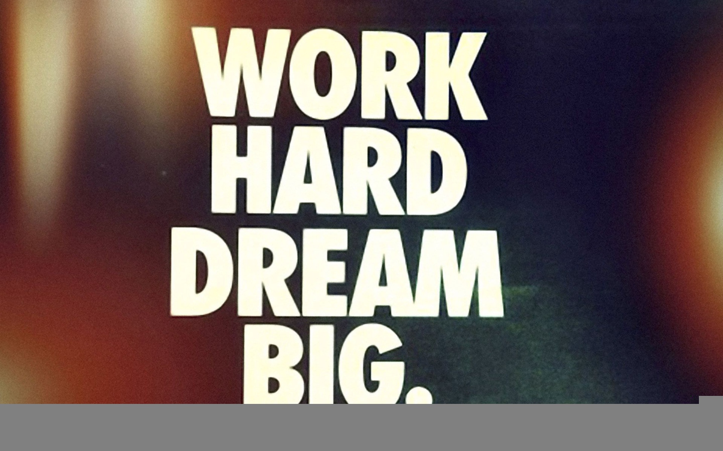 Работай и мечтай