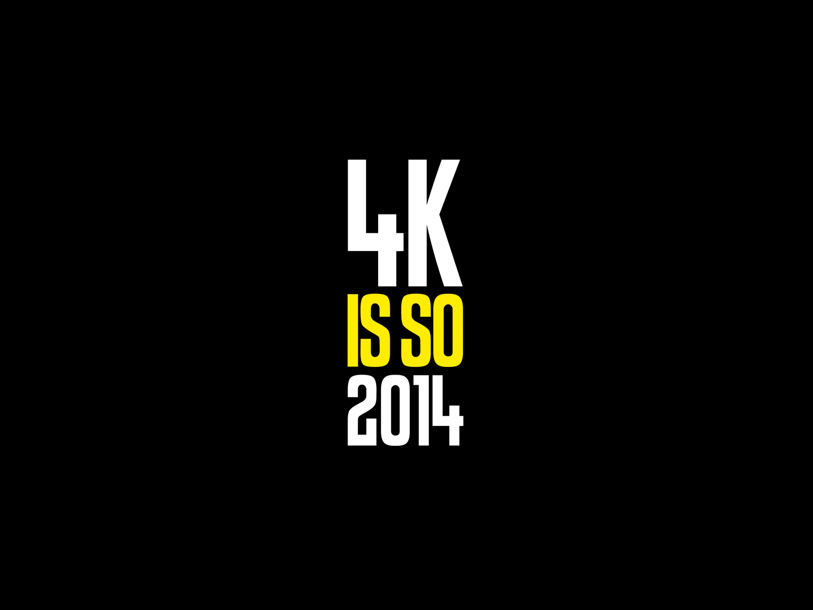 4k is so 2014 на черном фоне