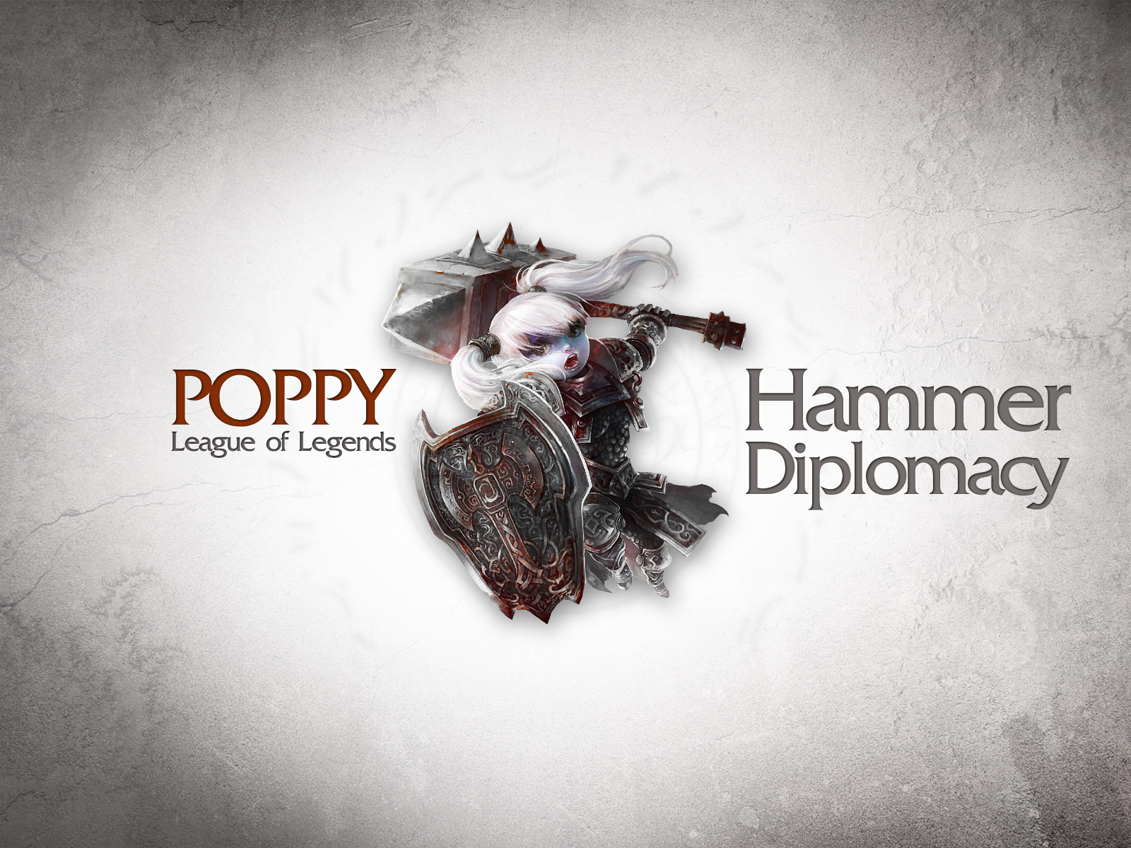 Поппи - дипломатия молотка, Лига легенд