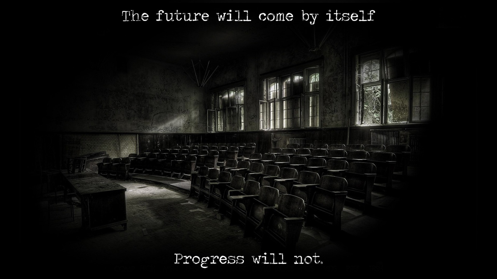 Будущее наступит само по себе, а прогресс - нет