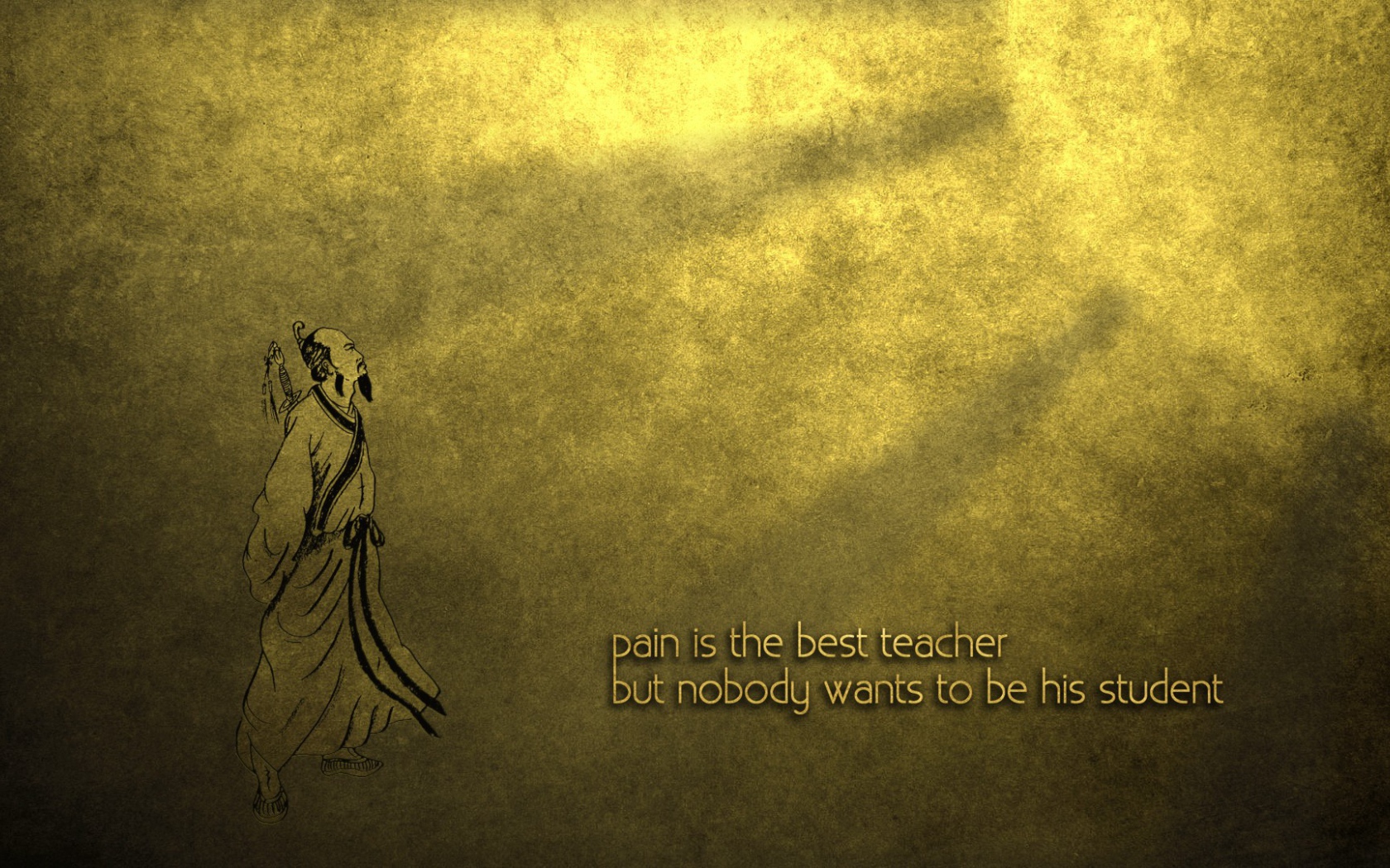Боль лучший учитель, но никто не хочет быть учеником