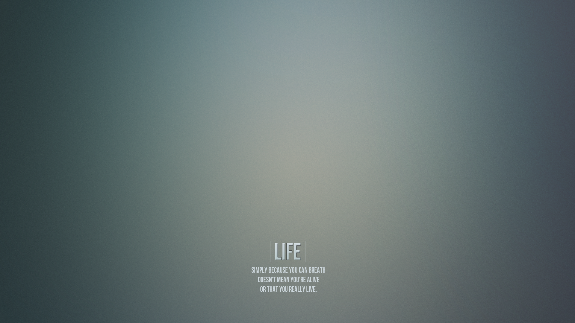 Смысл жизни, серый фон, надписи