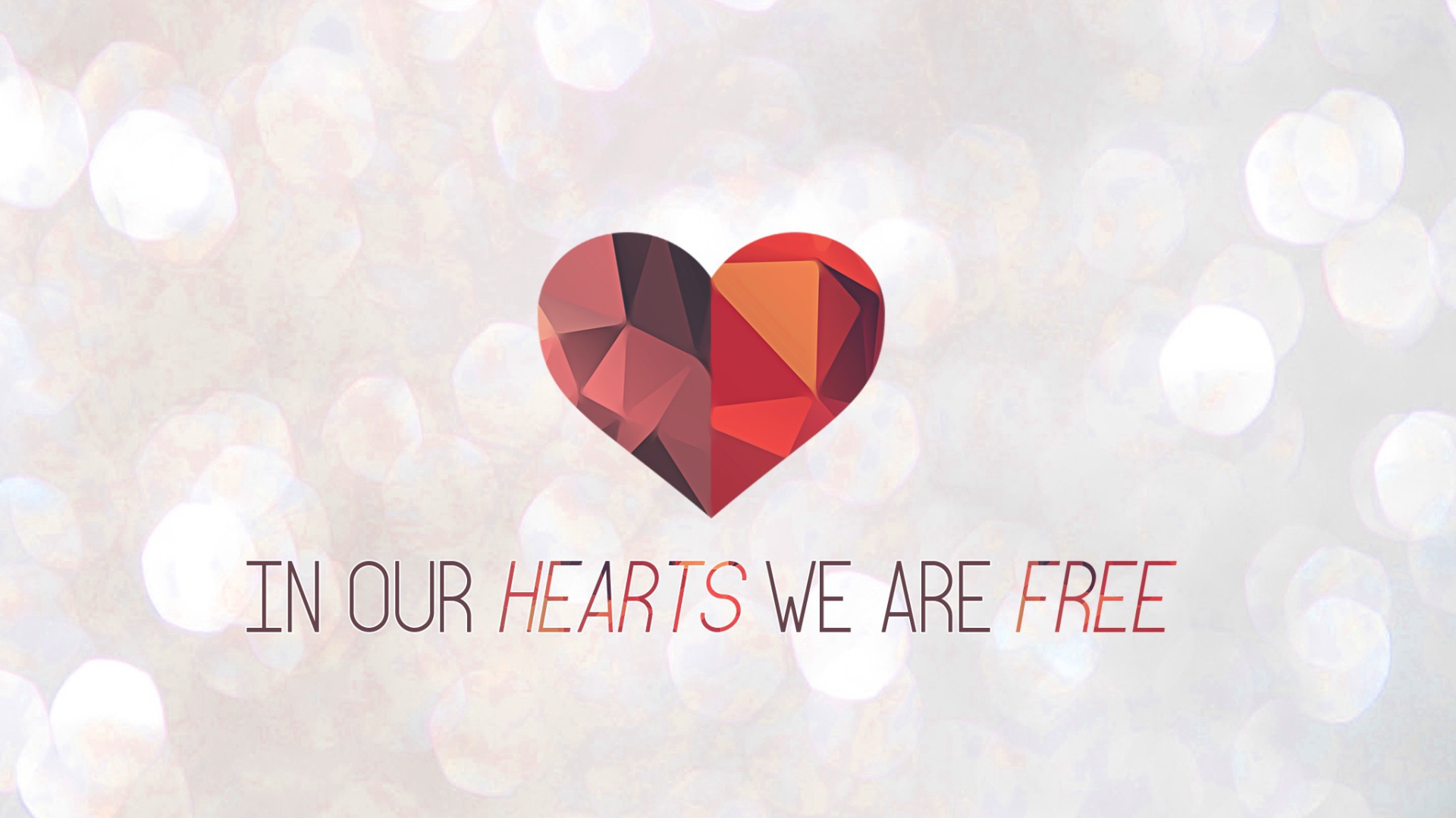 В наших сердцах мы свободны
