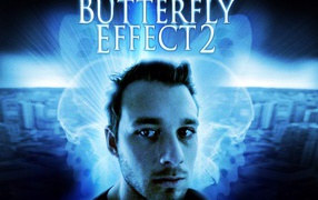 Эфект Бабочки 2 / Butterfly Effect 2