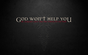 God wants to help you
