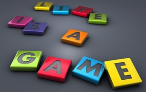 Жизнь, это игра, надпись