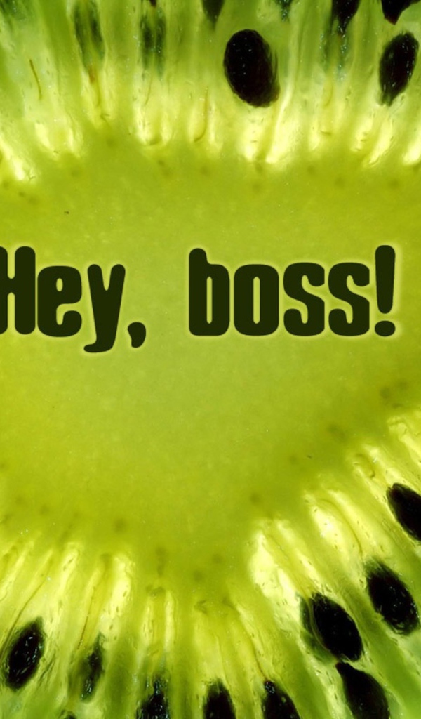 Эй, Босс! Фрукт киви