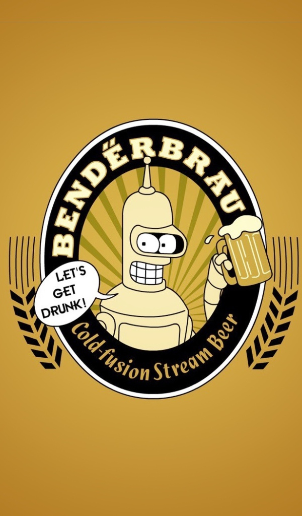 Бендер Давайте напьемся