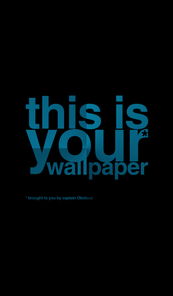 Это твоя обоя