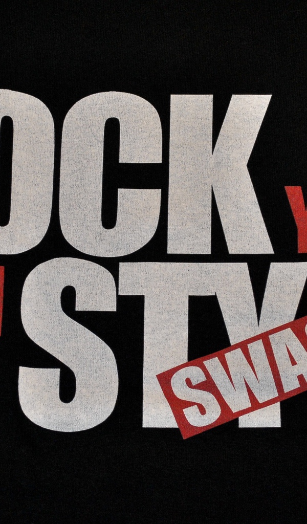 Надпись Rock your own style swag