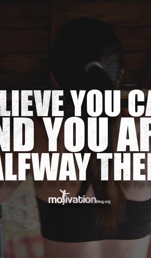 Верь, что ты сможешь