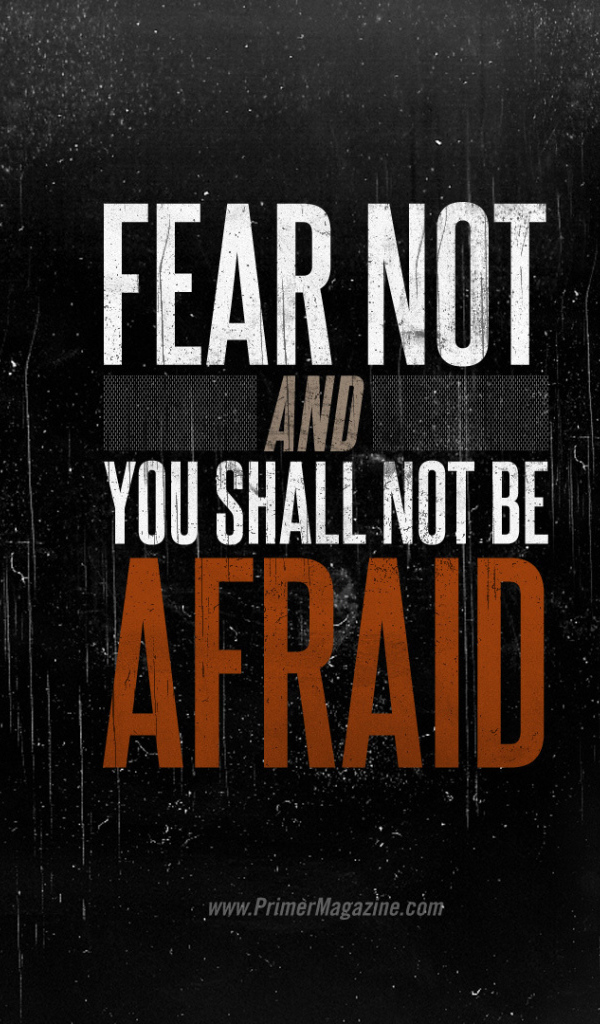 Ничего не бойся