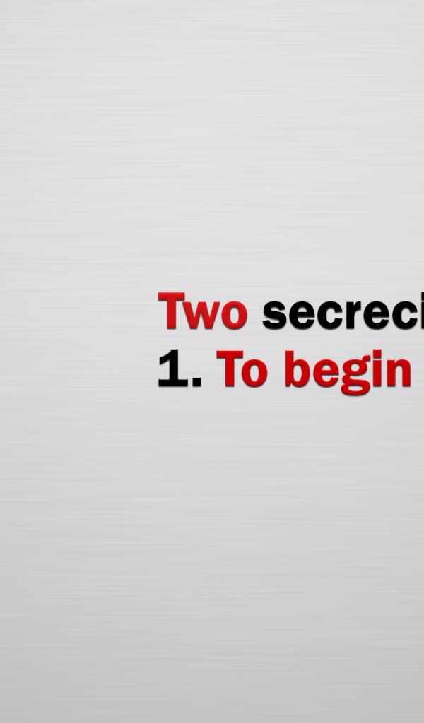 Секрет успеха - начать и закончить