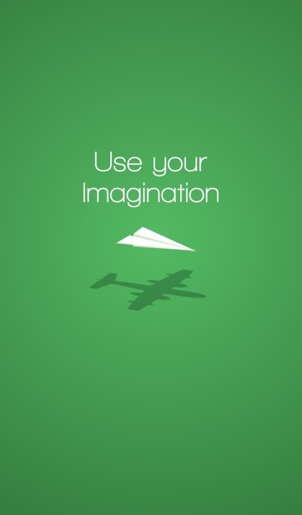 Используй свое воображение