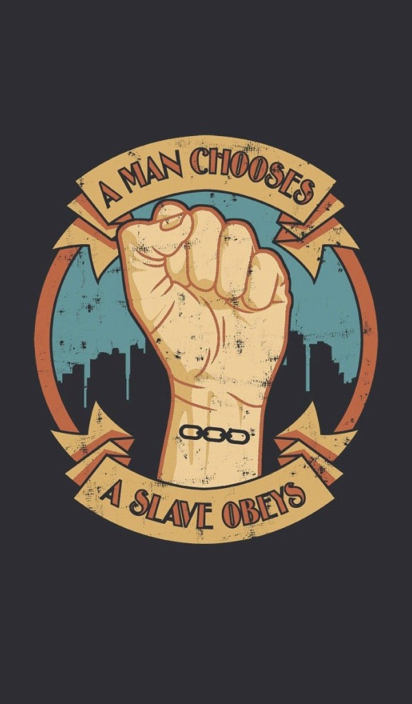 Человек выбирает - раб подчиняется