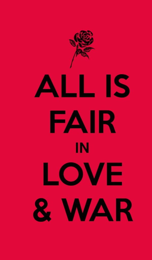 В любви и войне все средства хороши