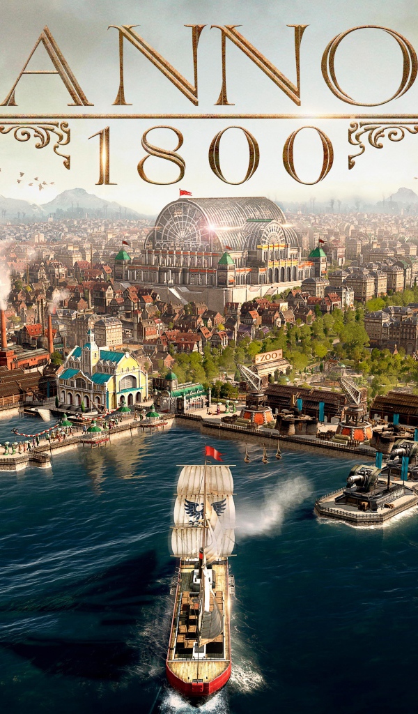 Постер новой компьютерной игры Anno 1800, 2019