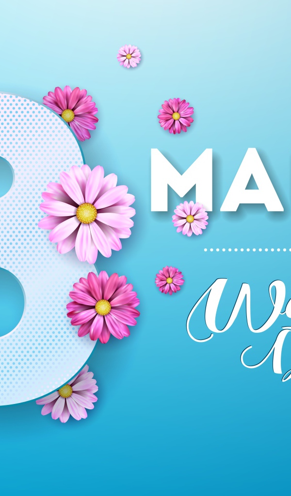 Открытка на голубом фоне на Международный женский день 8 марта