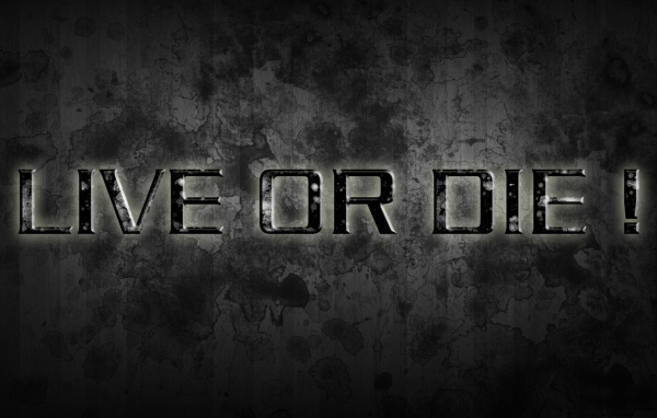 Живи или умри