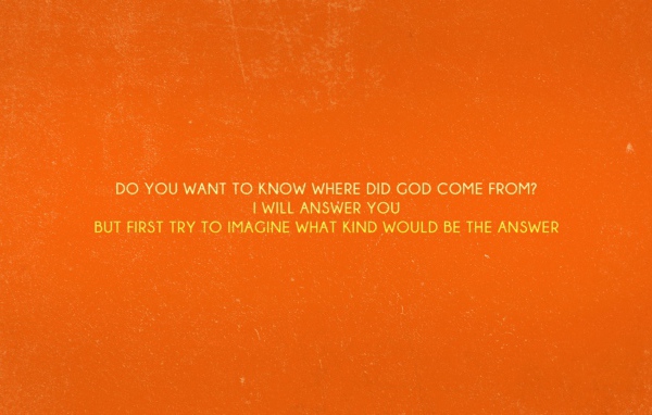 Хочешь знать, откуда появился бог?