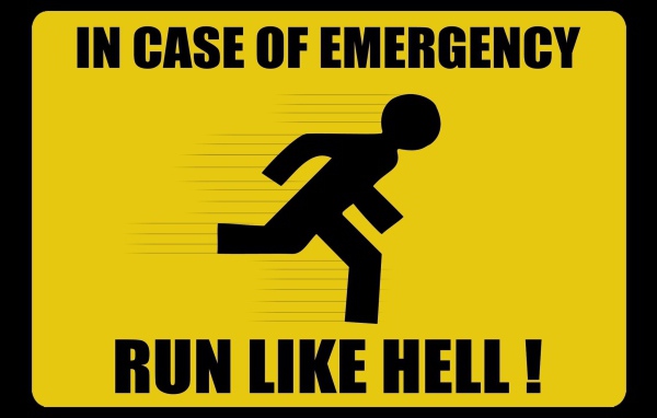 В случае опасности беги как из ада!