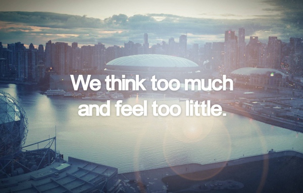 Мы думаем много, а чувствуем мало