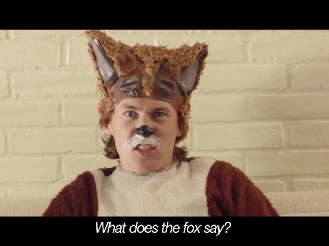 Ylvis in the video What does the fox say