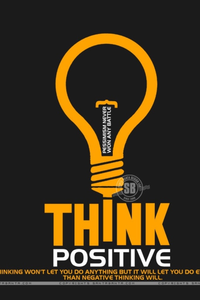 Всегда думай позитивно