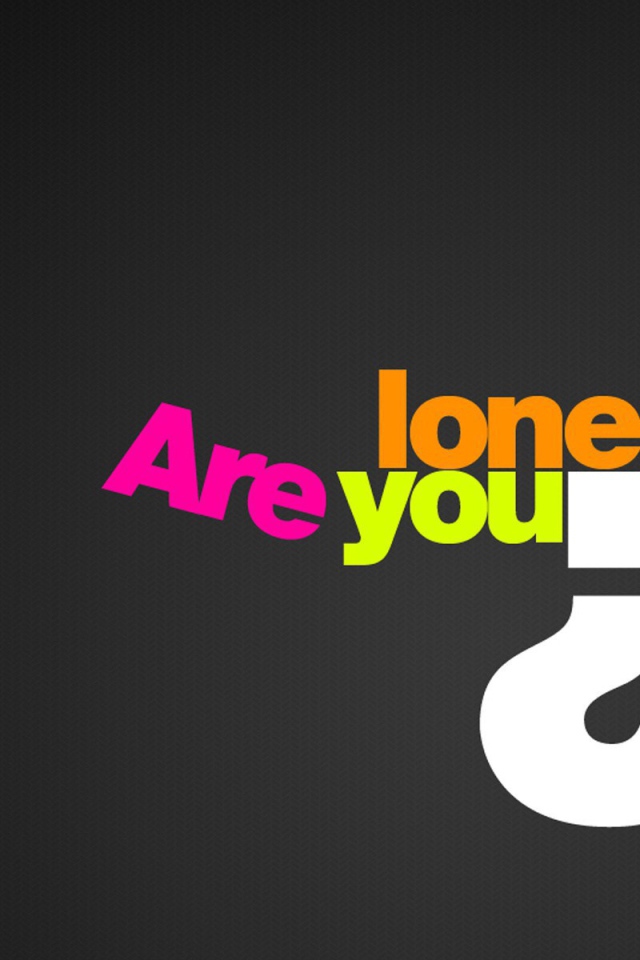 Разве ты одинок?