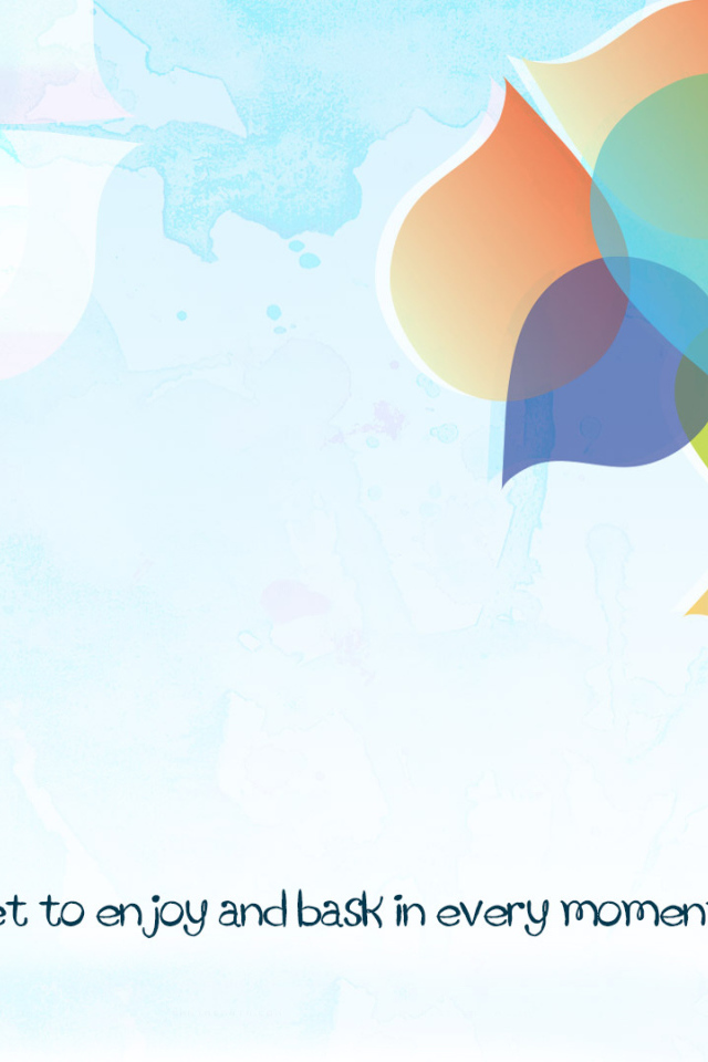 Наслаждайся каждым моментом жизни