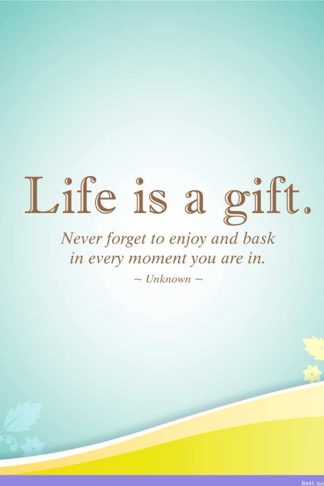 Жизнь - это дар