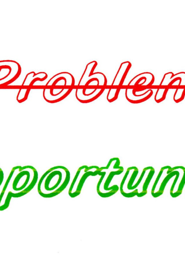 Не проблемы, а возможности