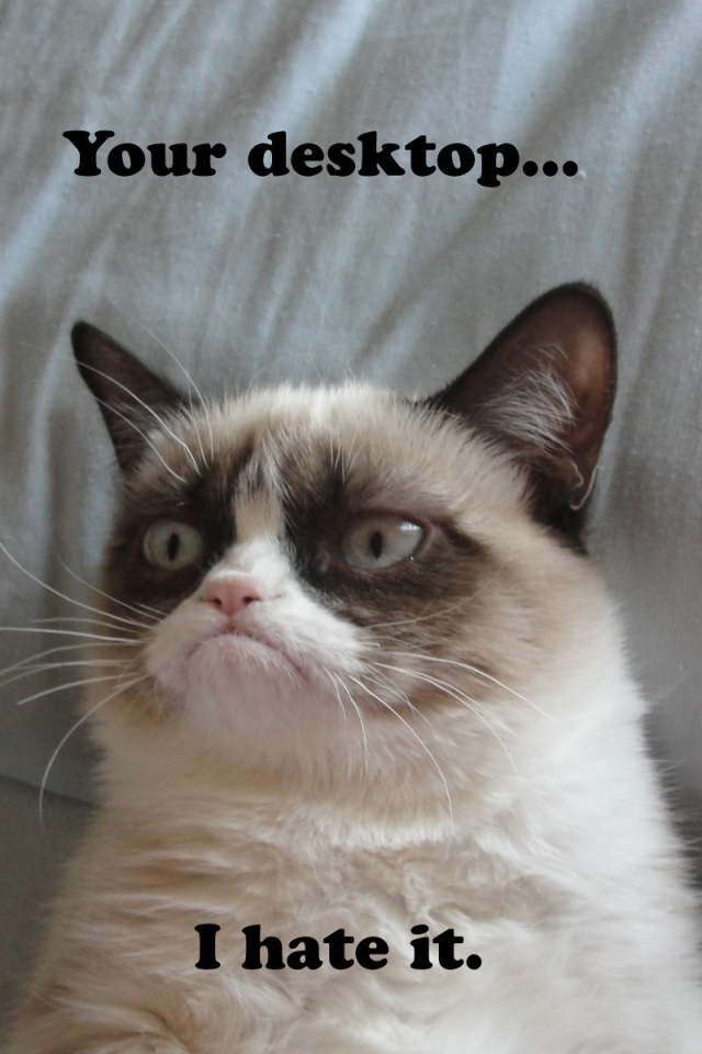 Я ненавижу твой рабочий стол