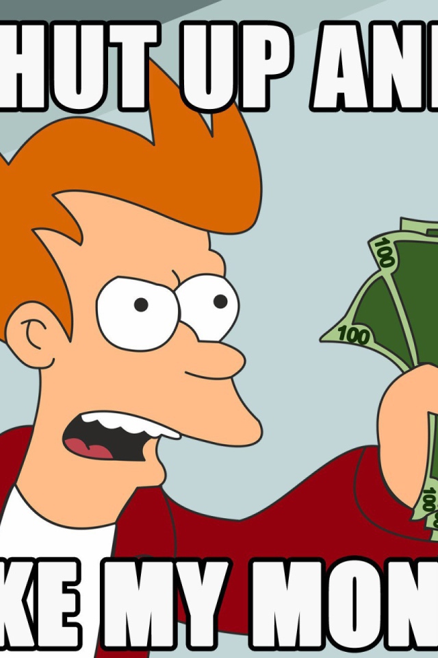 Заткнитесь и возьмите мои деньги, Футурама