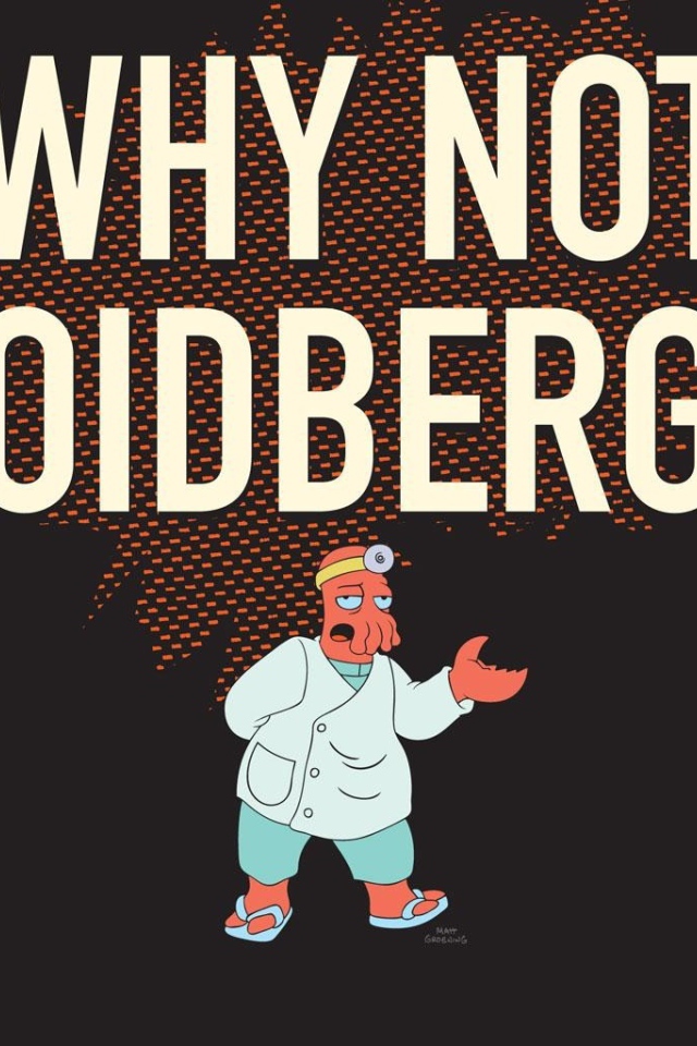 Почему не Зойдберг, Футурама