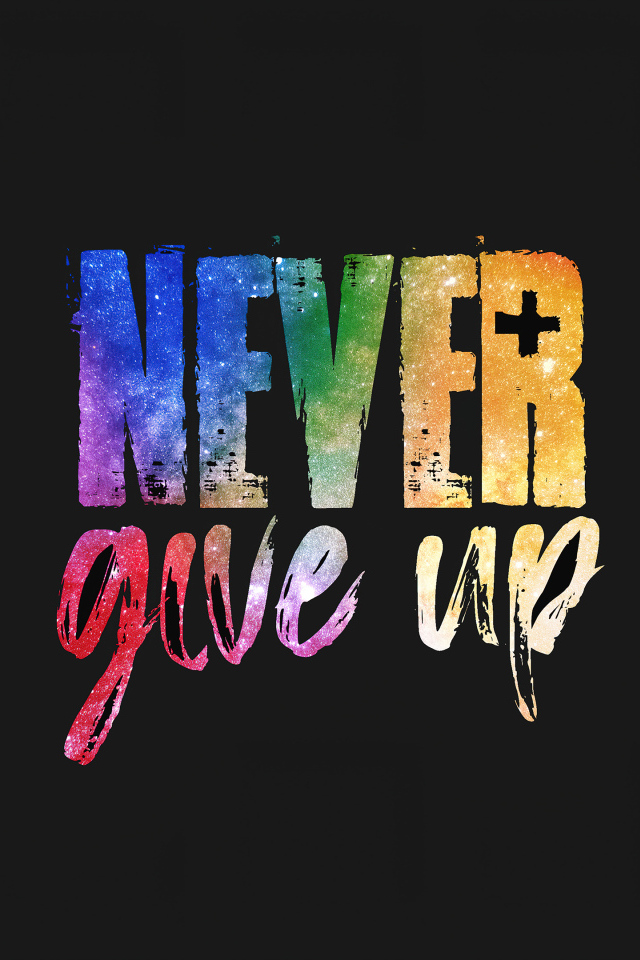 Разноцветная надпись never give up на черном фоне