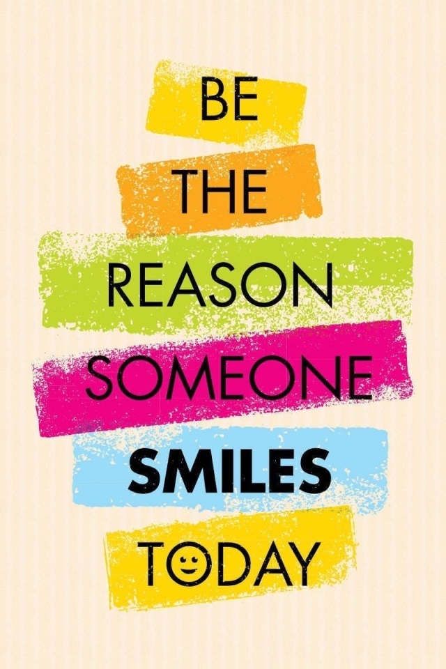 Будь причиной того, что кто-то сегодня улыбается
